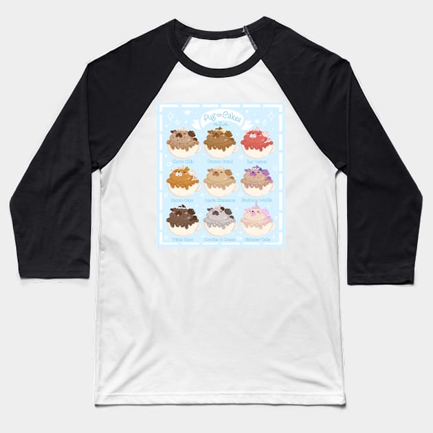 Pug Cake Menu Baseball T-Shirt by Its_MynnuB